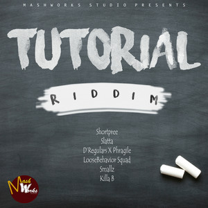 Tutorial Riddim