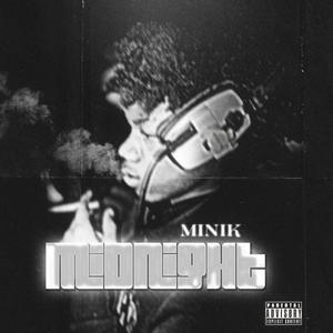 Minik (Midnight) (Explicit)