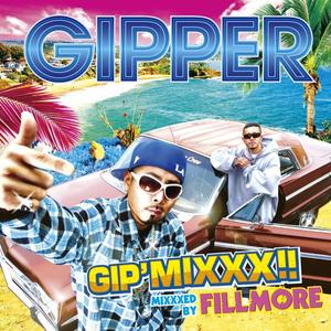 GIP' MIXXX!! mixxxed by FILLMORE