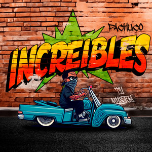 Increibles - Pachuco