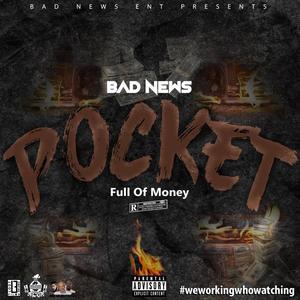 Pocket Full Of Money (Explicit)
