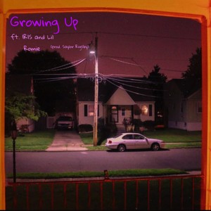 Growing Up (feat. 1R1S & Lil Romie) [Explicit]