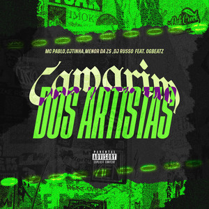 Camarim dos Artistas (Explicit)