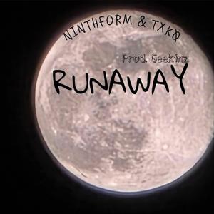 RUN AWAY (feat. NINTH FORM & txk0) (Explicit)