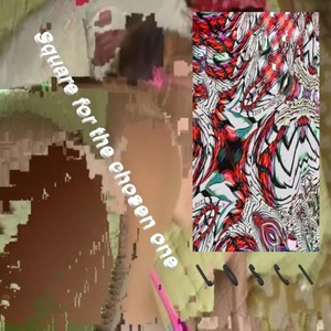 Square for the Chosen One