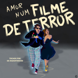 Amor Num Filme de Terror