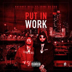 Put In Work (Explicit)