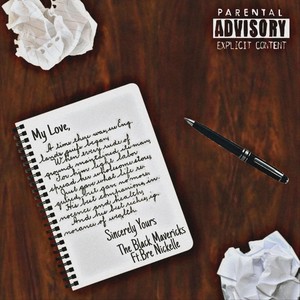 Sincerely Yours(feat. Bre Nickelle) (Explicit)