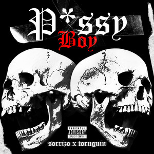 Pussy Boy (Explicit)