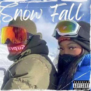 Snow Fall (Explicit)