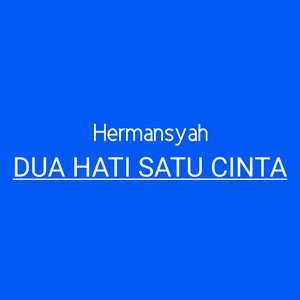 Dua Hati Satu Cinta