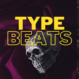 TYPE BEATS