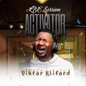 Activator Live Session (Tongues of fire) (feat. Viktor Kliford) (Live)