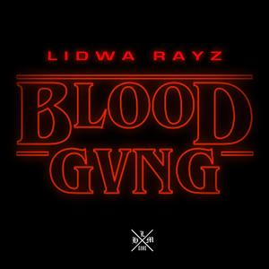 Blood Gvng (feat. Rayz) [Explicit]