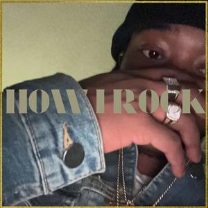 How I Rock (Kappo) [Explicit]