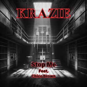 Stop Me (feat. Chico Brown) [Explicit]
