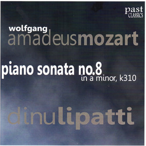 Mozart: Piano Sonata No. 8 (莫扎特：第八号钢琴奏鸣曲)