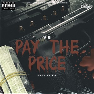 Pay The Price (Explicit)