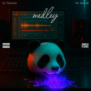 Medley (Explicit)
