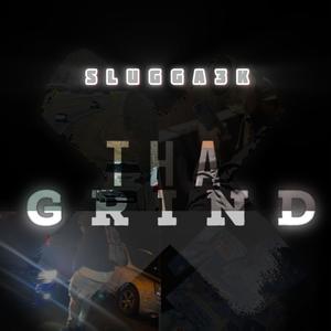 Tha G R I N D (Explicit)