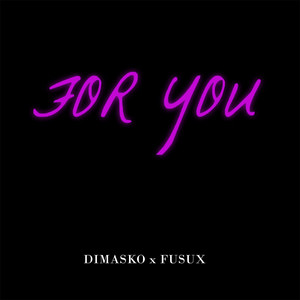 For You (Explicit)