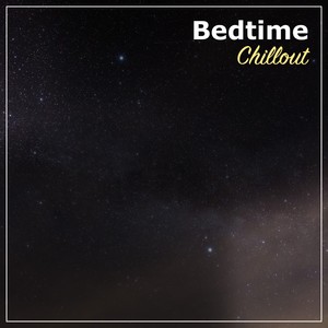 #Bedtime Chillout