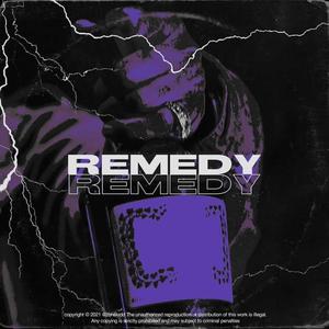 Remedy (feat. Lil Dimes) [Explicit]