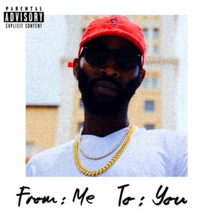 From Me To You (Explicit)