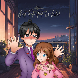 Just Fate (feat. Lo-We)