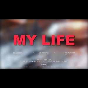 MY LIFE
