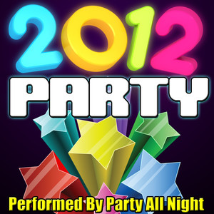 2012 Party