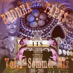 BUDDHA TAPE$ - Vol. 1 - Sommer Mix 1986-1990 (Explicit)