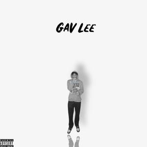 Gav Lee (Explicit)