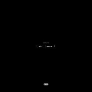Saint Laurent (Explicit)