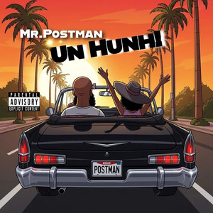 Un Hunh (Explicit)