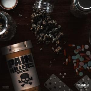 Pain Killers (Explicit)