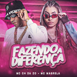 Fazendo a Diferença (Explicit)