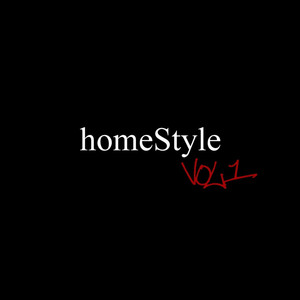 homeStyle (Vol. 1) [Explicit]