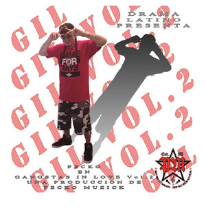 Gangstas In Love, Vol. 2 (Explicit)