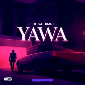 Yawa (Explicit)