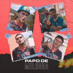 Papo de Melhora (Explicit)