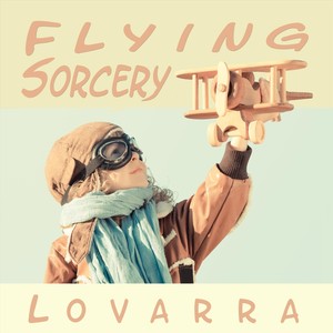 Flying Sorcery