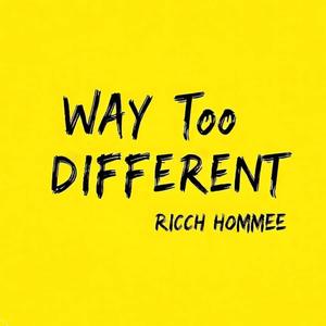 Way Too Different (freestyle) [Explicit]