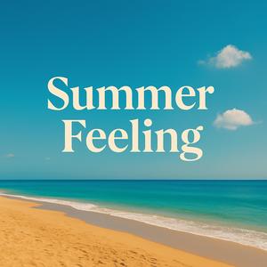Summer Feeling
