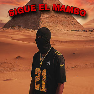 SIGUE EL MAMBO