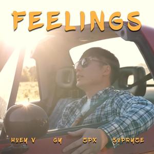 Feelings (feat. SupryzeMusic, Zong Pha Xiong & GY Yang)