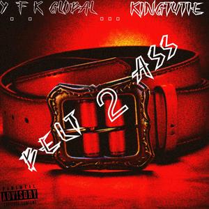 BELT 2 ASS (Explicit)