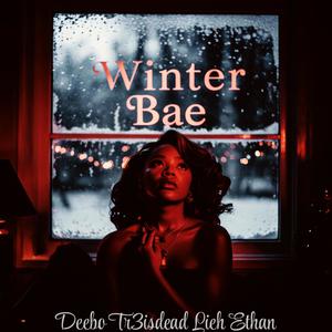 Winter Bae (feat. TR3ISDEAD, Lieh, Queen Leo & Ethan) (Explicit)