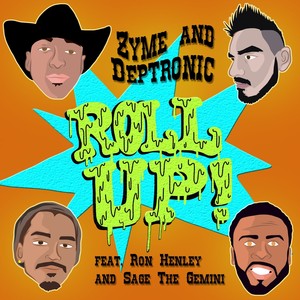 Roll Up (Ron Henley Remix) - Single [Explicit]