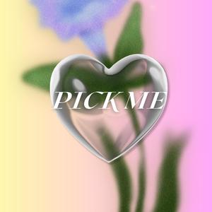 PICK ME (YWY Season 1) (feat. THE9) [Season 1]